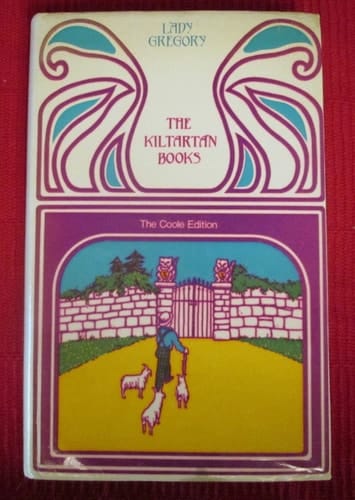 Kiltartan Books (Coole Edition of the Collected Works of Lady Gregory Series)