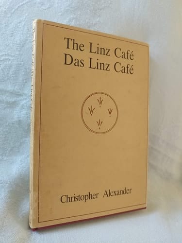 The Linz Cafe / Das Linz Cafe (Center for Environmental Structure Series) (English and German Edition)