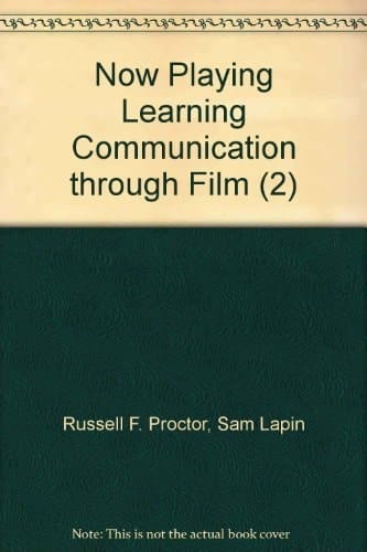 A Teacher's Guide to Now Playing: Learning Communication through Film