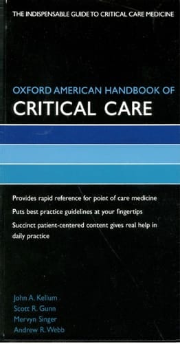 Oxford American Handbook of Critical Care (Oxford American Handbooks of Medicine)