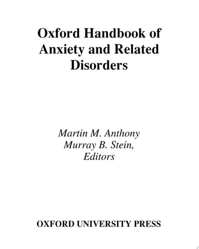 Oxford Handbook of Anxiety and Related Disorders (Oxford Handbooks)