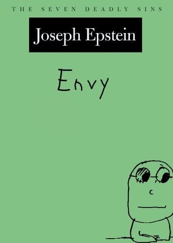 Envy: The Seven Deadly Sins (New York Public Library Lectures in Humanities)