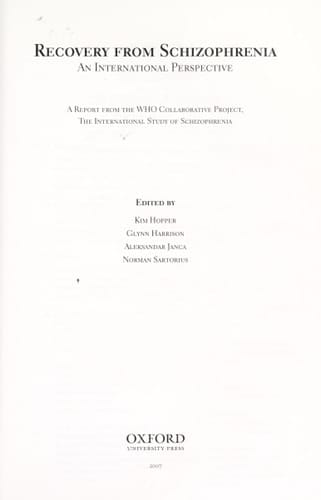 Recovery from Schizophrenia: An International Perspective: A Report from the WHO Collaborative Project, the International Study of Schizophrenia