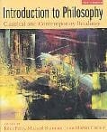 Introduction to Philosophy: Classical and Contemporary Readings