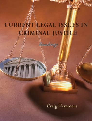 Current Legal Issues in Criminal Justice: Readings