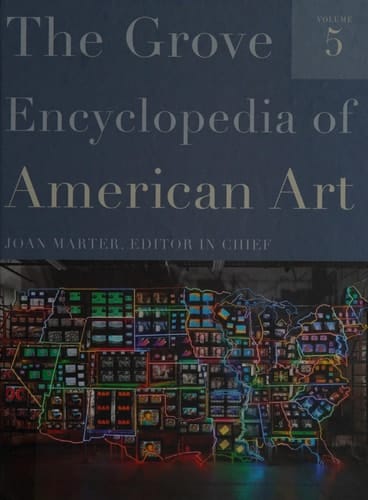 The Grove Encyclopedia of American Art