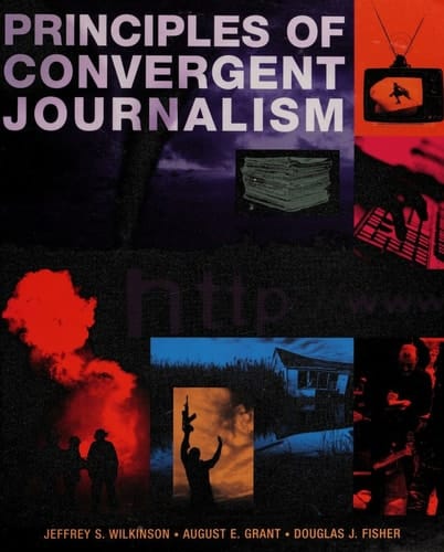 Principles of Convergent Journalism