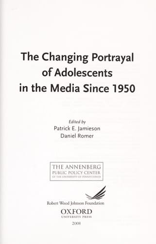 The Changing Portrayal of Adolescents in the Media Since 1950