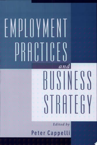 Employment Practices and Business Strategy