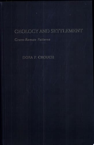 Geology and Settlement: Greco-Roman Patterns