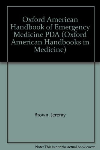 Oxford American Handbook of Emergency Medicine PDA (Oxford American Handbooks in Medicine)