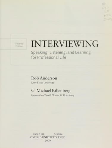 Interviewing: Speaking, Listening, and Learning for Professional Life