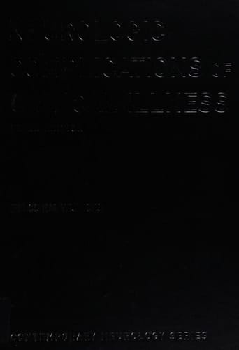 Neurologic Complications of Critical Illness (Contemporary Neurology Series, 74)