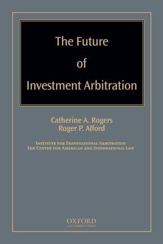The Future of Investment Arbitration