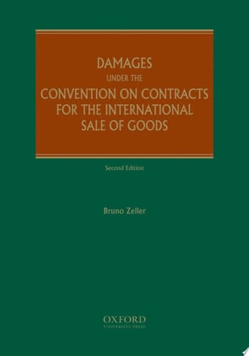 Damages Under the Convention on Contracts for the International Sale of Goods