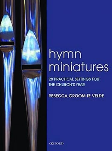 Hymn Miniatures 1: 28 practical settings for the church's year