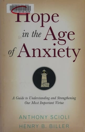 Hope in the Age of Anxiety
