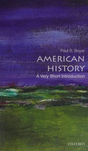 American History: A Very Short Introduction (Very Short Introductions)