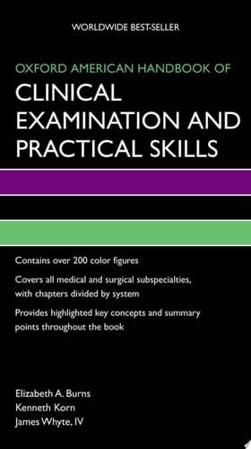 Oxford American Handbook of Clinical Examination and Practical Skills (Oxford American Handbooks of Medicine)