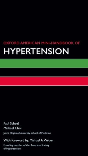 Oxford American Mini Handbook of Hypertension (Oxford American Mini Handbooks)