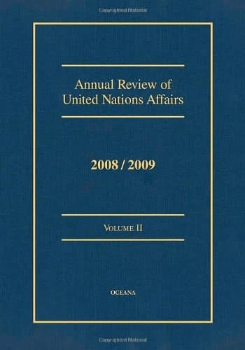 Annual Review of UN Affairs 2008/09, Vol. 2