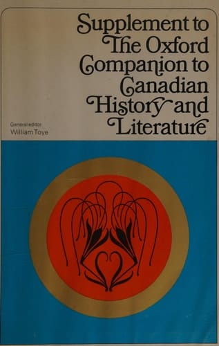 Supplement to Oxford Companion to Canadian History and Literature