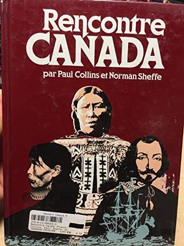 Rencontre Canada: French Edition