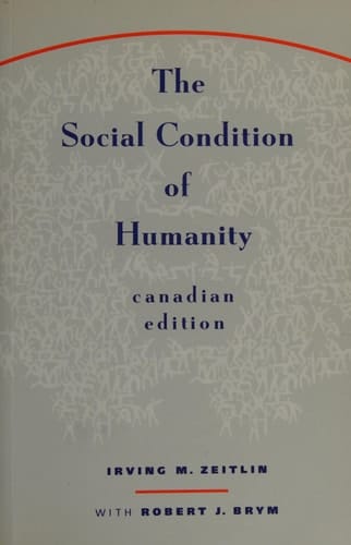 The Social Condition of Humanity: Canadian Edition