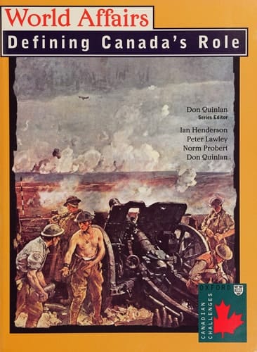 World Affairs: Defining Canada's Role