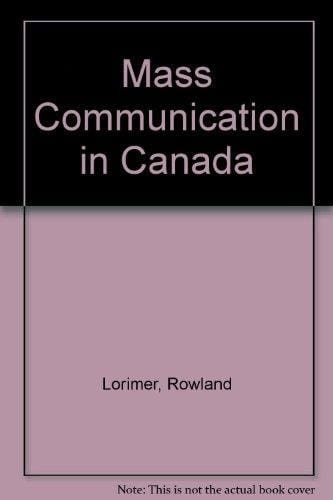 Mass Communication in Canada