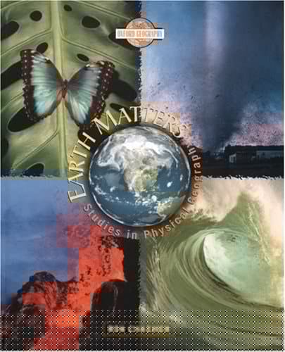 Earth Matters : Studies in Physical Geography