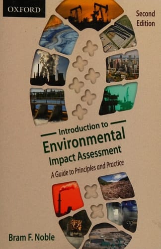 Introduction to Environmental Impact Assessment: A Guide to Principles and Practice