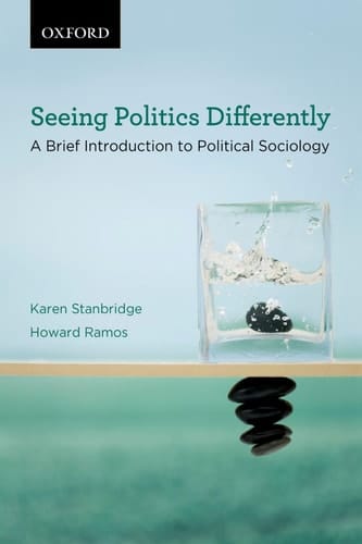 Seeing Politics Differently: A Brief Introduction to Political Sociology (Themes in Canadian Sociology)