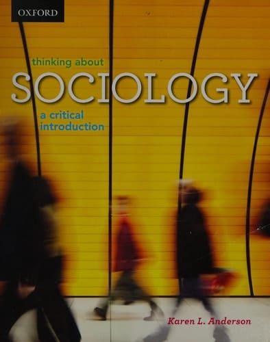 Thinking About Sociology: A Critical Introduction