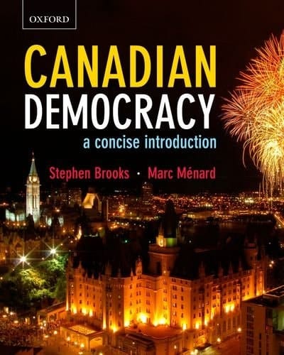 Canadian Democracy A Concise Introduction