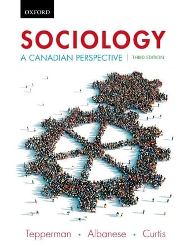 Sociology: A Canadian Perspective, Third Edition
