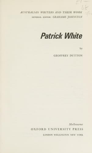 Patrick White (Australian writers and their work)