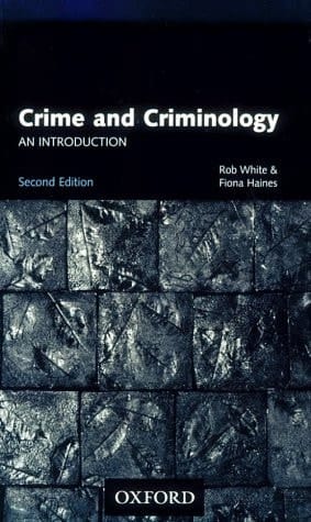 Crime and Criminology: An Introduction