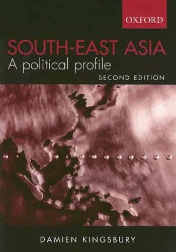 South-East Asia: A Political Profile