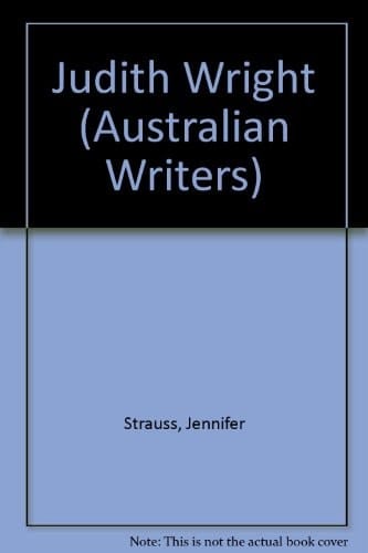 Judith Wright (Australian Writers)