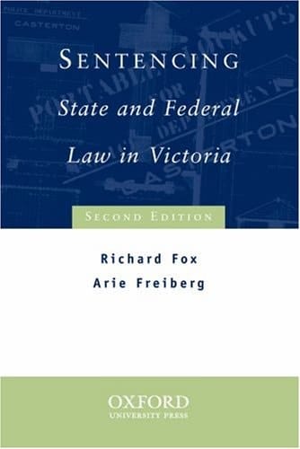 Sentencing: State and federal law in Victoria
