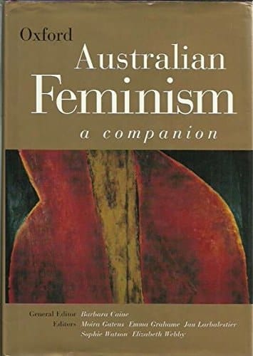 Australian Feminism: A Companion