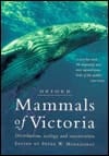 Mammals of Victoria: Distribution, Ecology and Conservation