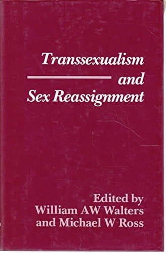 Transsexualism and Sex Reassignment