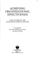 Achieving Organizational Effectiveness: Case Studies in the Australian Service Sector