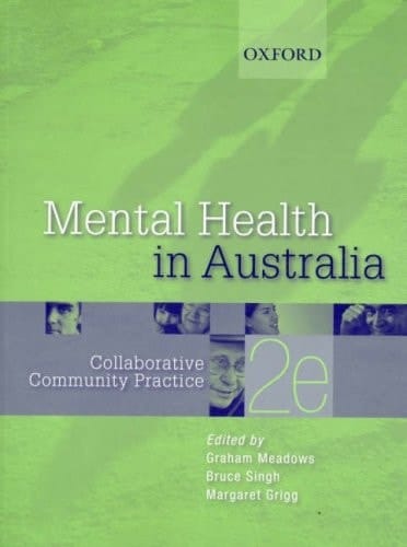 Mental Health in Australia: Collaborative Community Practice