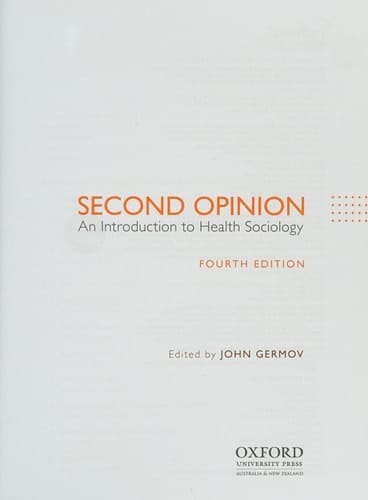 Second Opinion: An Introduction to Health Sociology
