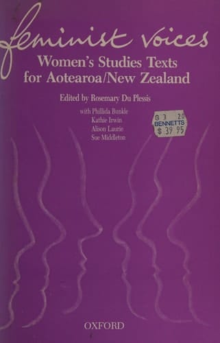Feminist Voices: Women's Studies Texts for Aotearoa/New Zealand