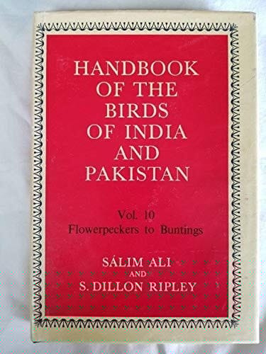 Handbk Birds India Pakistan V10 Flowerpeck-Bunt