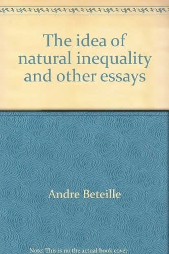 The idea of natural inequality and other essays